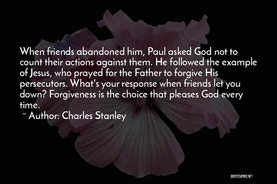 God Forgiveness Christian Quotes By Charles Stanley