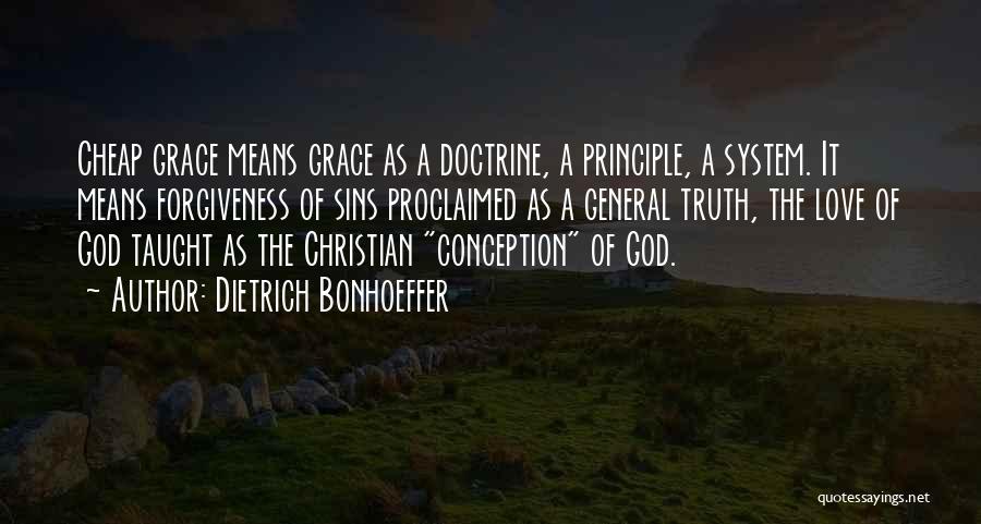 God Forgiveness Christian Quotes By Dietrich Bonhoeffer