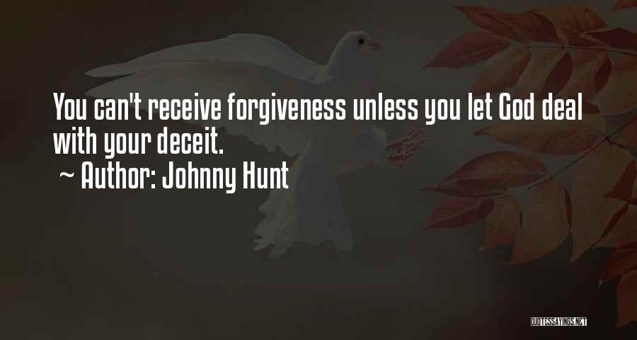 God Forgiveness Christian Quotes By Johnny Hunt