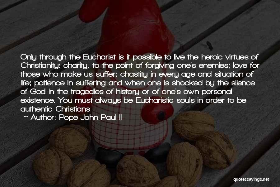 God Forgiving Us Quotes By Pope John Paul II