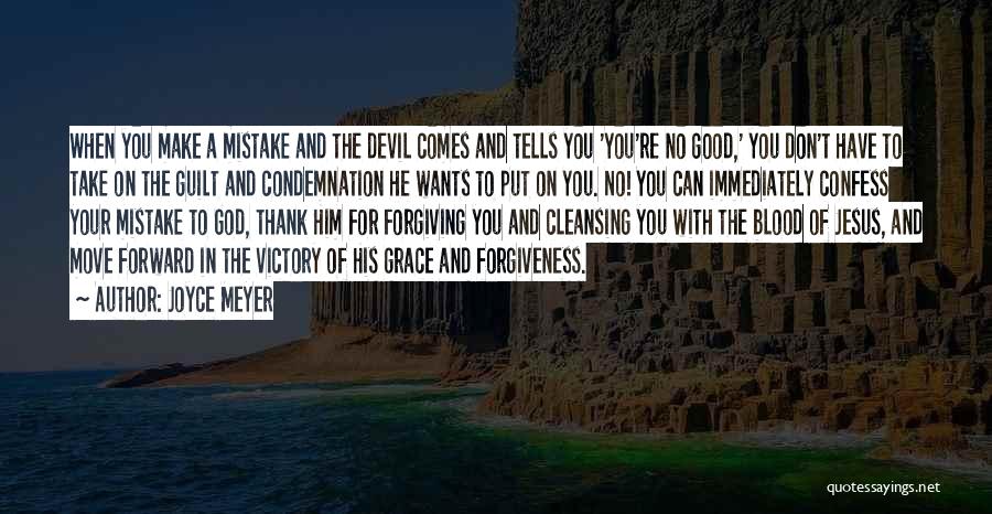 God Forgiving You Quotes By Joyce Meyer
