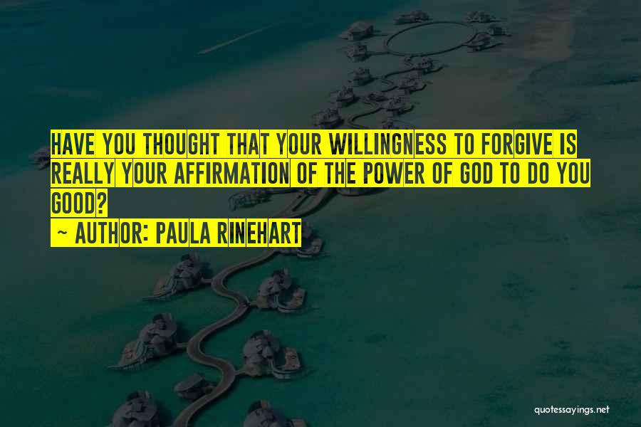 God Forgiving You Quotes By Paula Rinehart