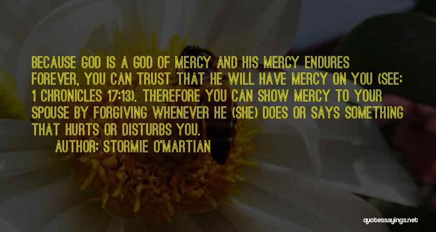 God Forgiving You Quotes By Stormie O'martian