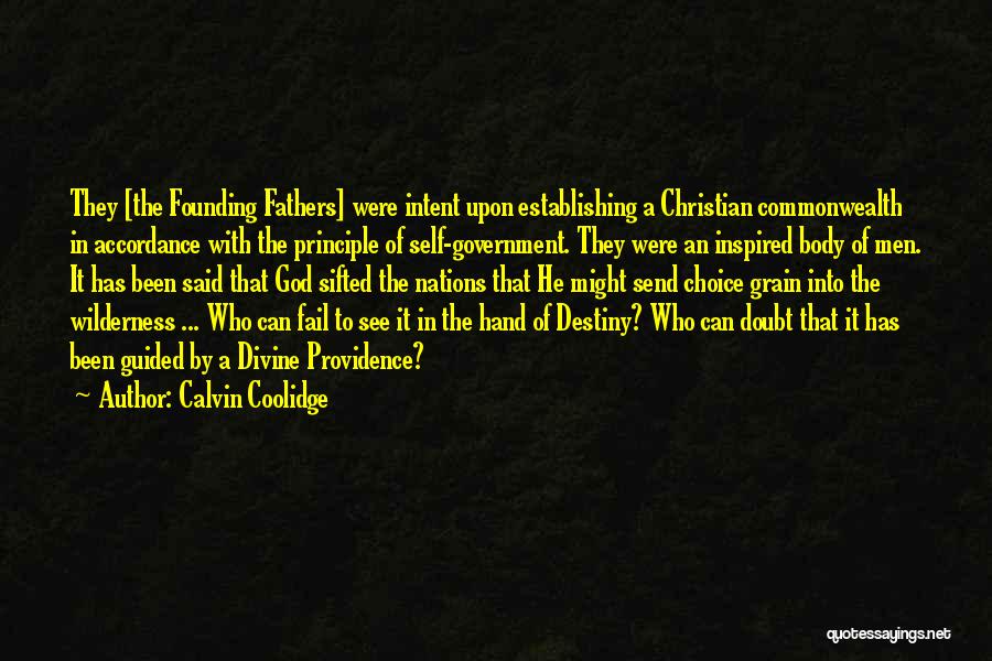 God Founding Fathers Quotes By Calvin Coolidge