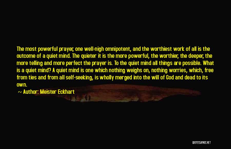 God Free Will Quotes By Meister Eckhart