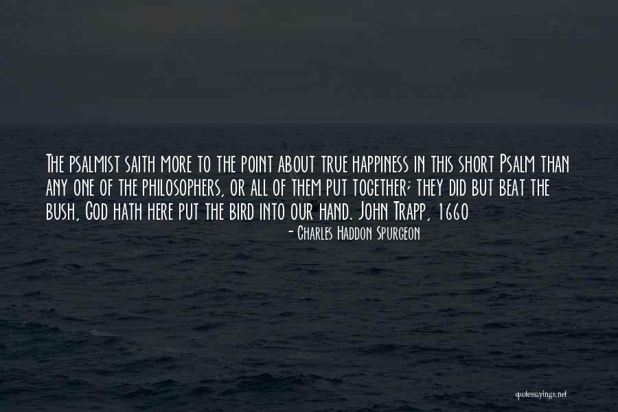 God From Philosophers Quotes By Charles Haddon Spurgeon God From Philosophers Quotes By Charles Haddon Spurgeon