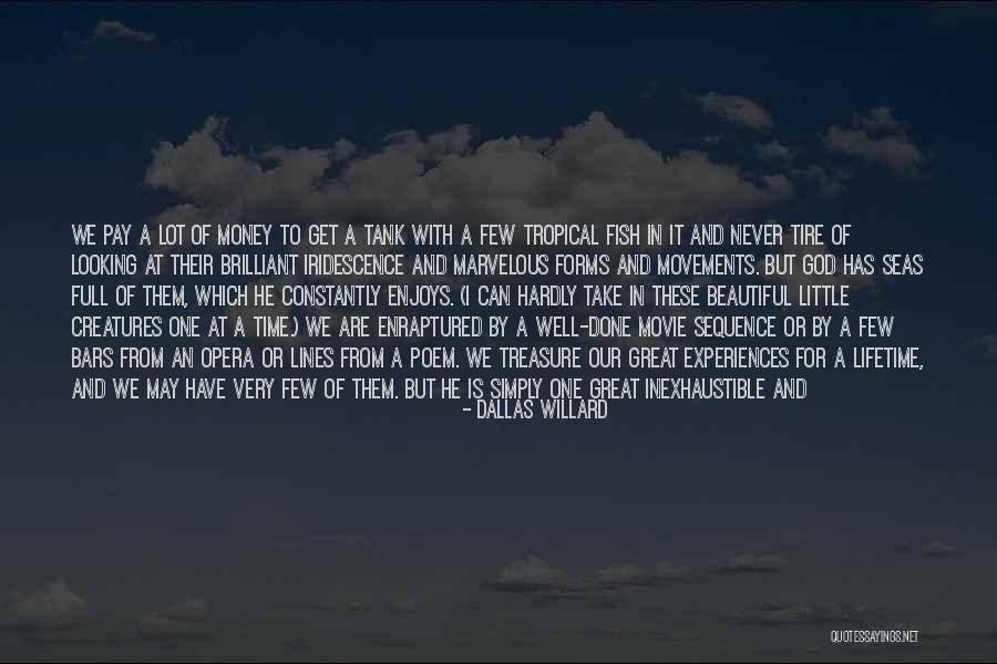 God From Philosophers Quotes By Dallas Willard God From Philosophers Quotes By Dallas Willard