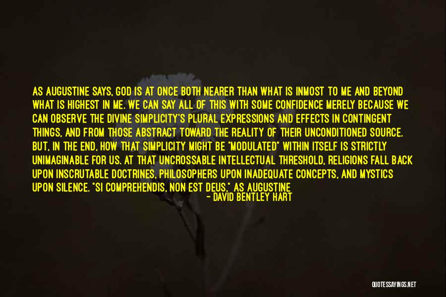 God From Philosophers Quotes By David Bentley Hart God From Philosophers Quotes By David Bentley Hart
