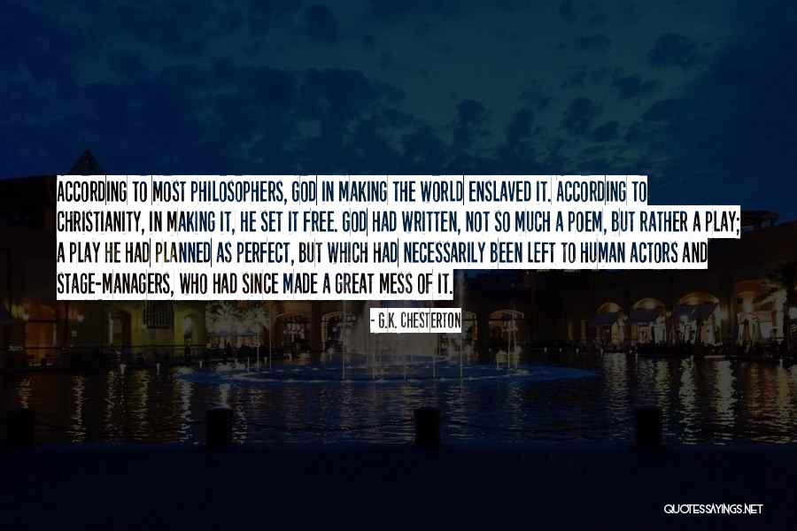 God From Philosophers Quotes By G.K. Chesterton God From Philosophers Quotes By G.K. Chesterton