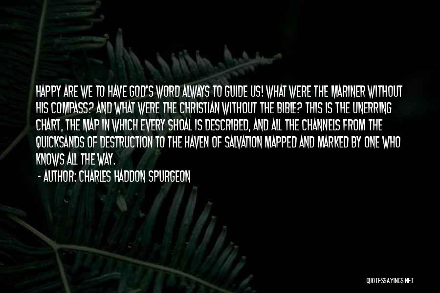 God From The Bible Quotes By Charles Haddon Spurgeon