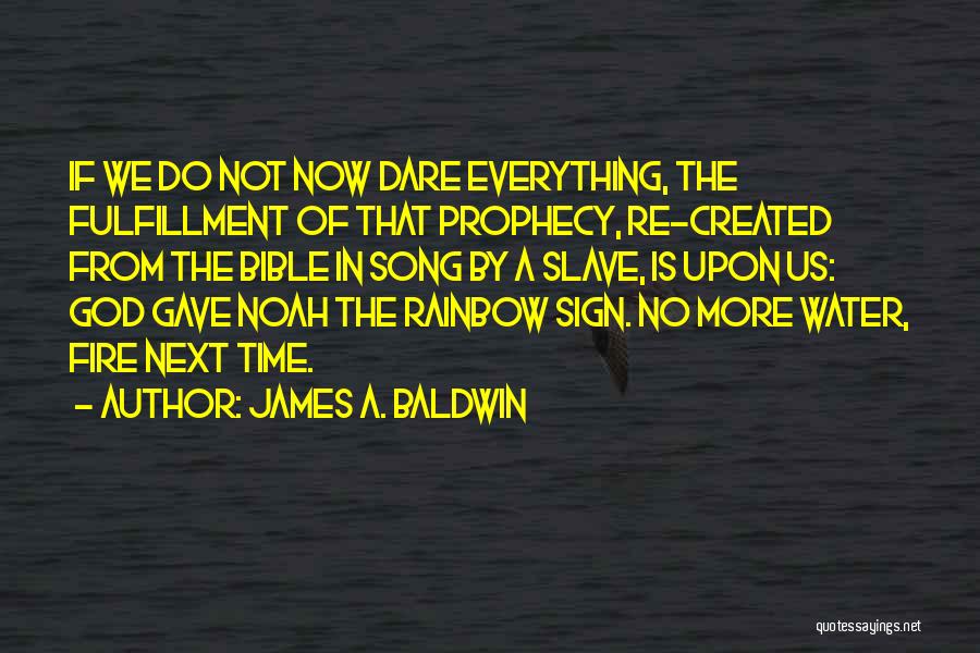 God From The Bible Quotes By James A. Baldwin