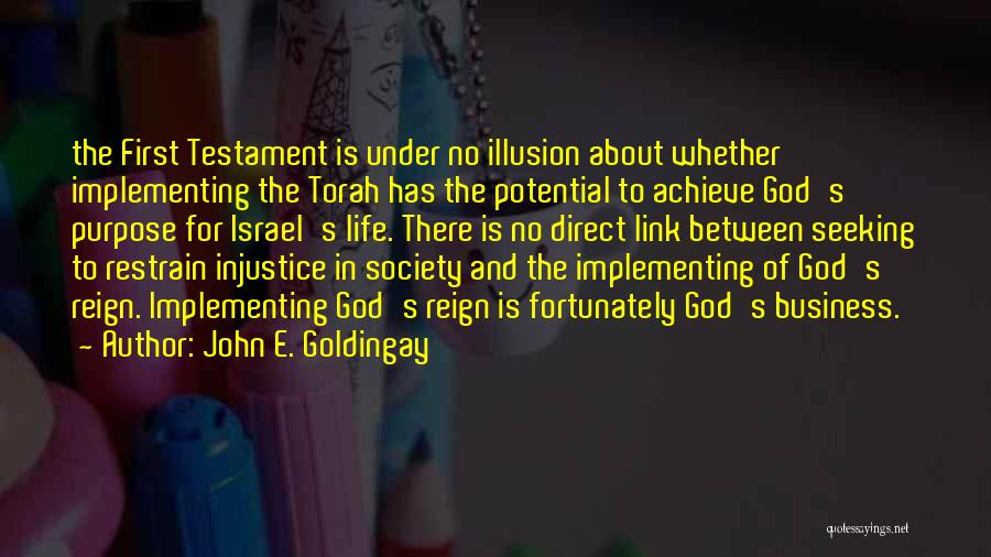 God From The Torah Quotes By John E. Goldingay