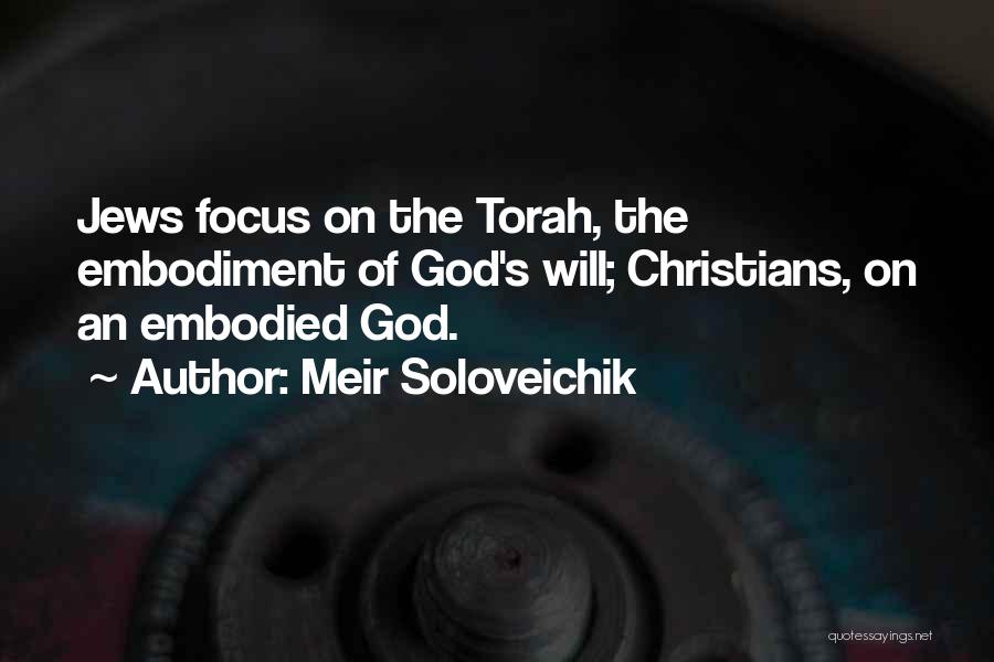 God From The Torah Quotes By Meir Soloveichik