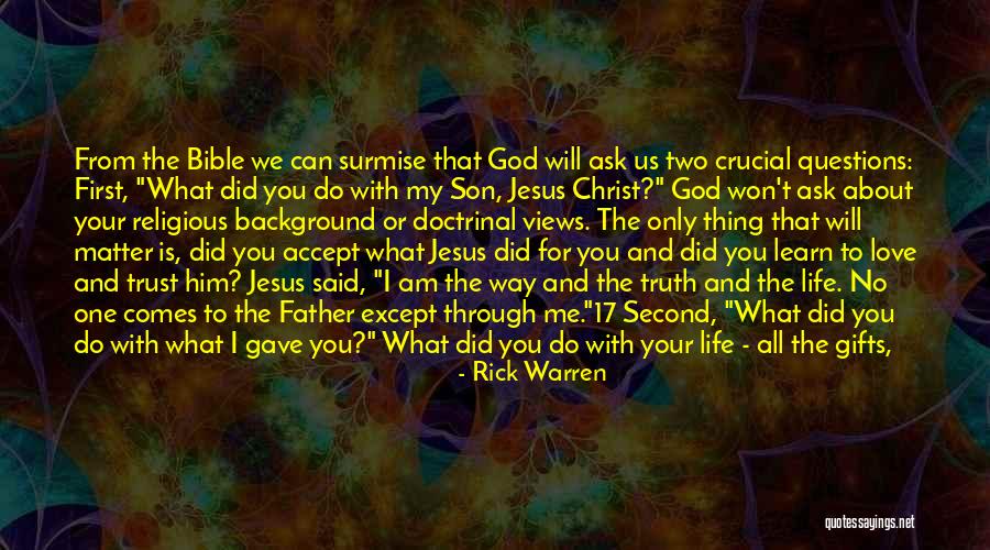 God Gave Me You Quotes By Rick Warren