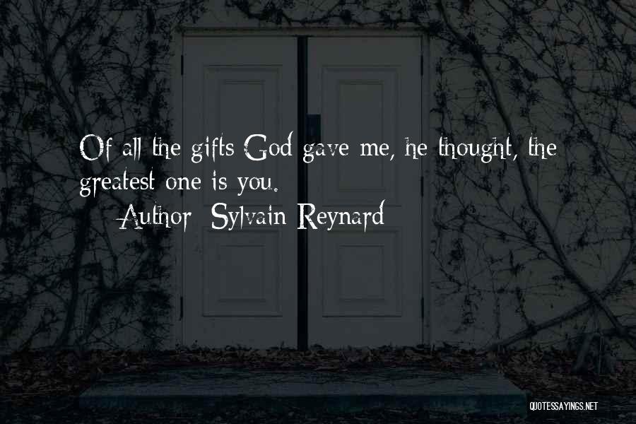 God Gave Me You Quotes By Sylvain Reynard