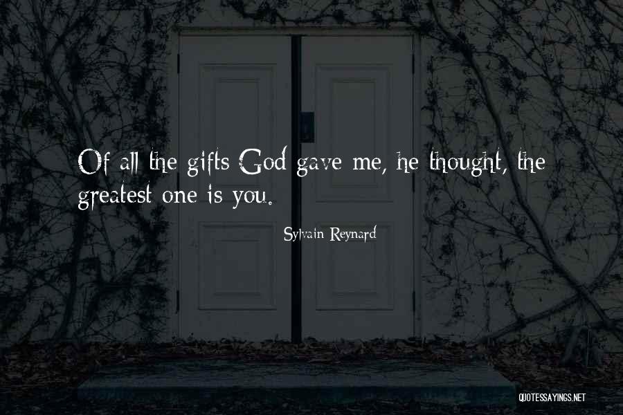 God Gave Me You Quotes By Sylvain Reynard