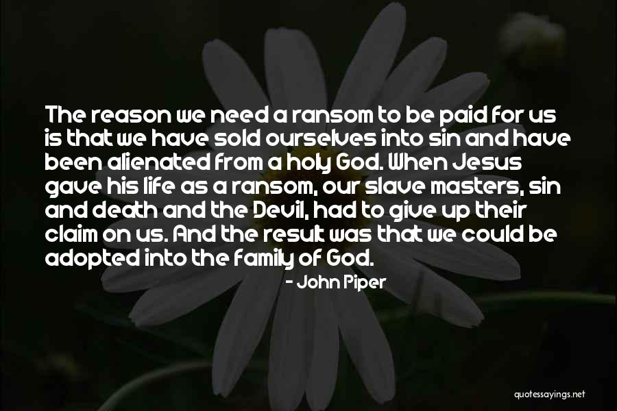 God Gave Me You Reason Quotes By John Piper God Gave Me You Reason Quotes By John Piper