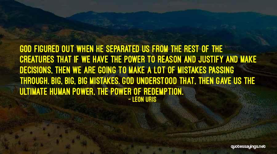 God Gave Me You Reason Quotes By Leon Uris God Gave Me You Reason Quotes By Leon Uris