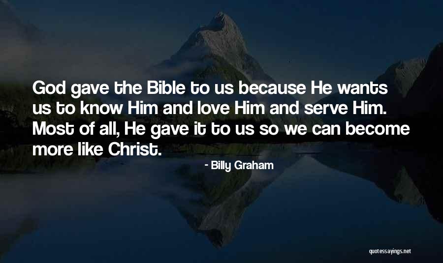 God Gave Us Quotes By Billy Graham