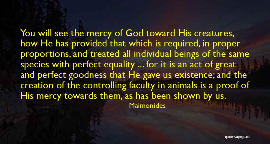 God Gave Us Quotes By Maimonides