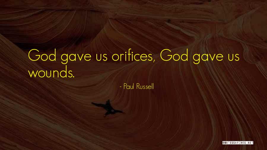 God Gave Us Quotes By Paul Russell