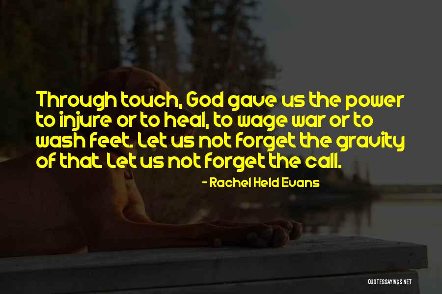 God Gave Us Quotes By Rachel Held Evans