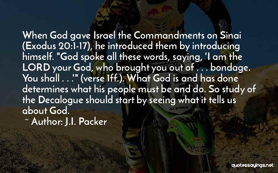 God Gave Us You Quotes By J.I. Packer