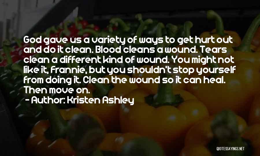 God Gave Us You Quotes By Kristen Ashley