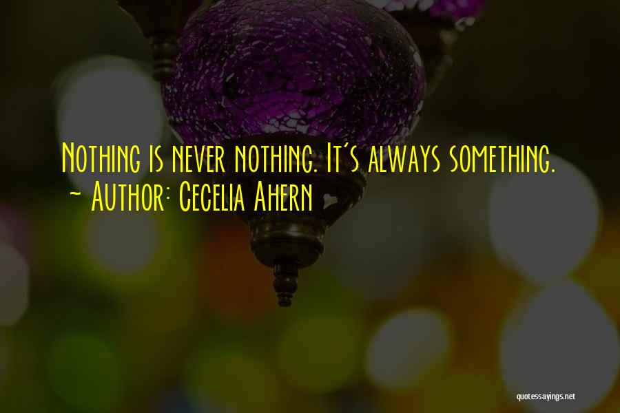 God Gave You Another Day Quotes By Cecelia Ahern