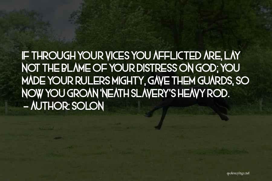 God Gave You Quotes By Solon