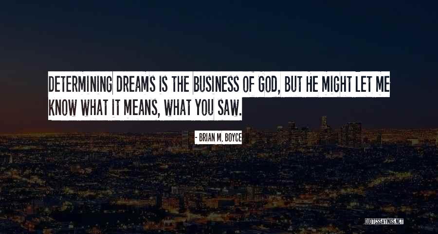 God Genesis Quotes By Brian M. Boyce God Genesis Quotes By Brian M. Boyce