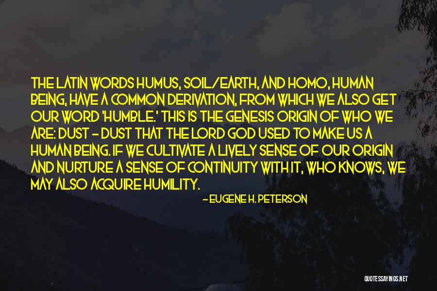 God Genesis Quotes By Eugene H. Peterson God Genesis Quotes By Eugene H. Peterson