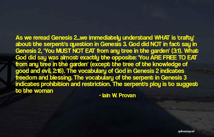 God Genesis Quotes By Iain W. Provan God Genesis Quotes By Iain W. Provan