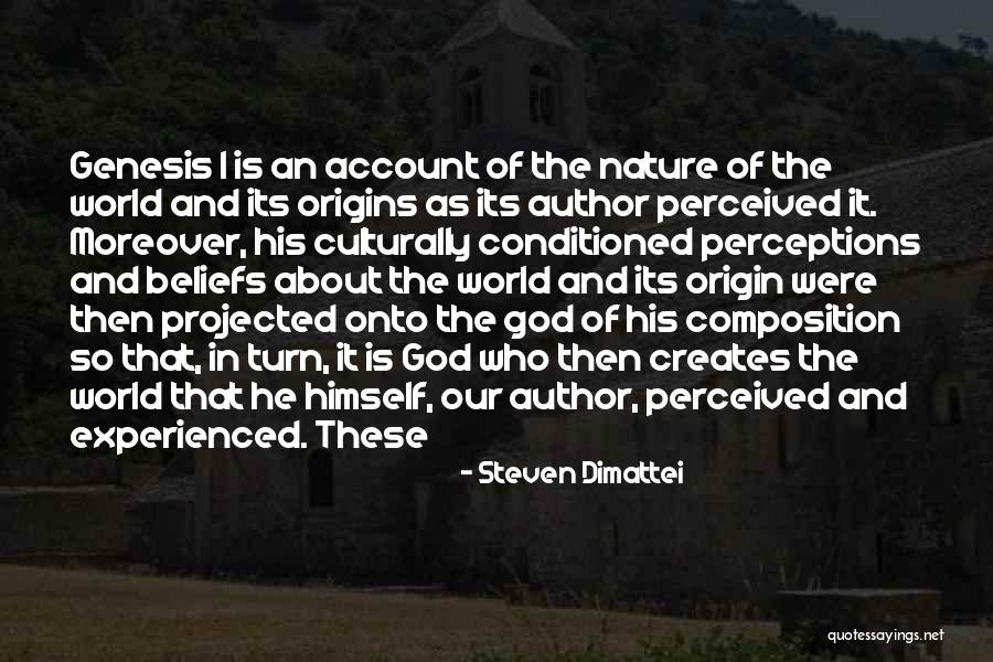 God Genesis Quotes By Steven Dimattei God Genesis Quotes By Steven Dimattei