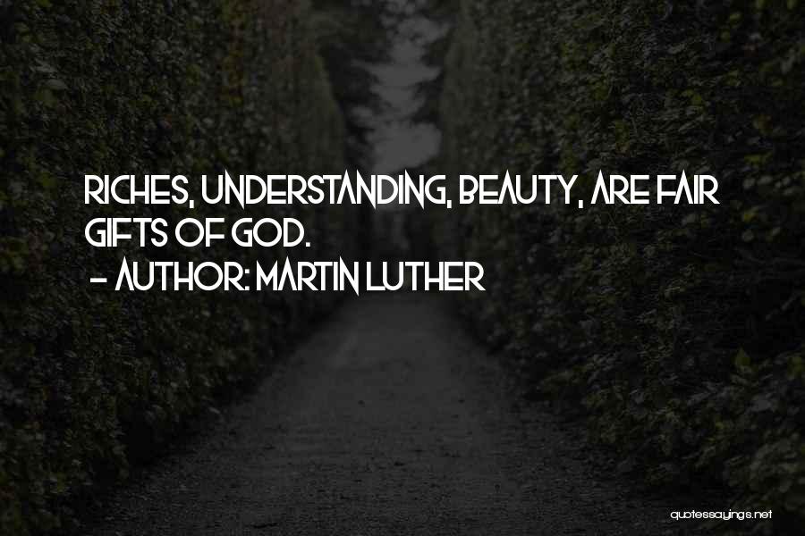 God Gift Beauty Quotes By Martin Luther