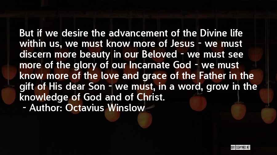 God Gift Beauty Quotes By Octavius Winslow