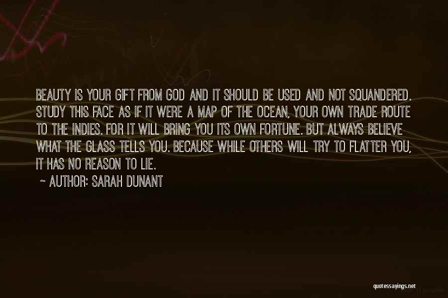 God Gift Beauty Quotes By Sarah Dunant