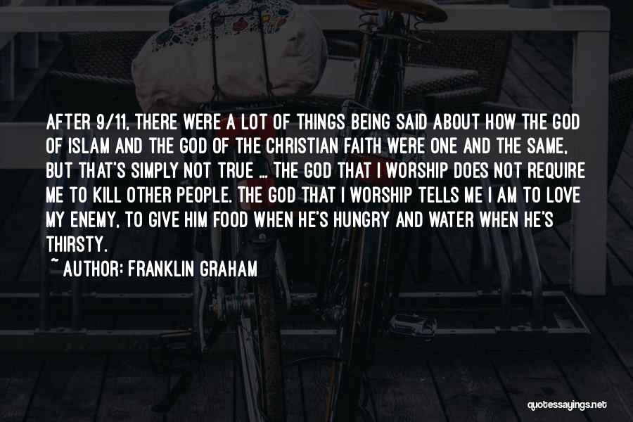 God Give Me Faith Quotes By Franklin Graham