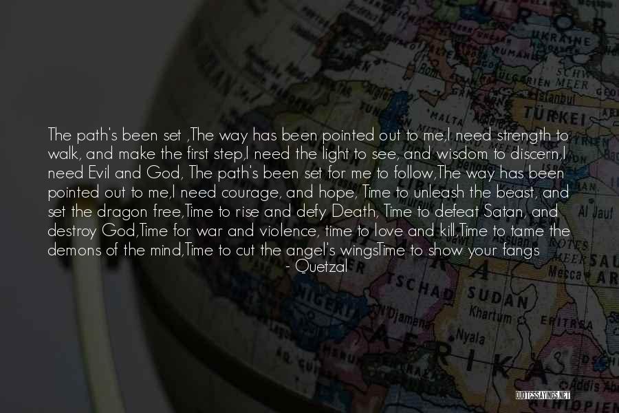 God Give Me Hope And Strength Quotes By Quetzal God Give Me Hope And Strength Quotes By Quetzal