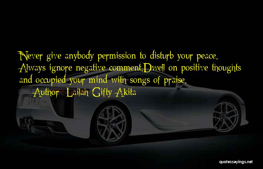 God Give Me Peace Of Mind Quotes By Lailah Gifty Akita