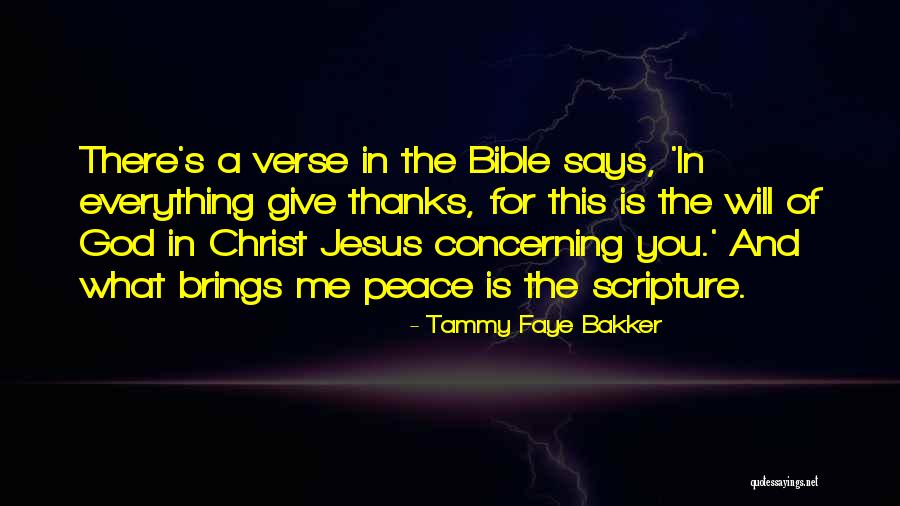 God Give Me Peace Quotes By Tammy Faye Bakker