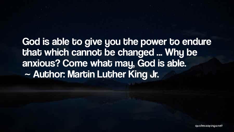God Give You Peace Quotes By Martin Luther King Jr.