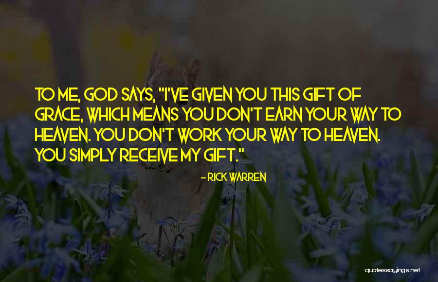 God Given Gift Quotes By Rick Warren God Given Gift Quotes By Rick Warren