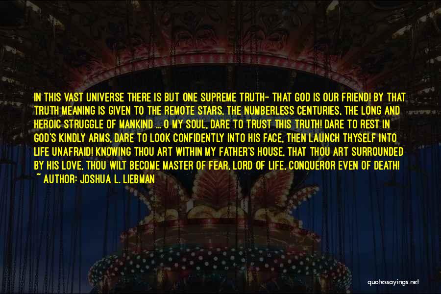 God Given Life Quotes By Joshua L. Liebman