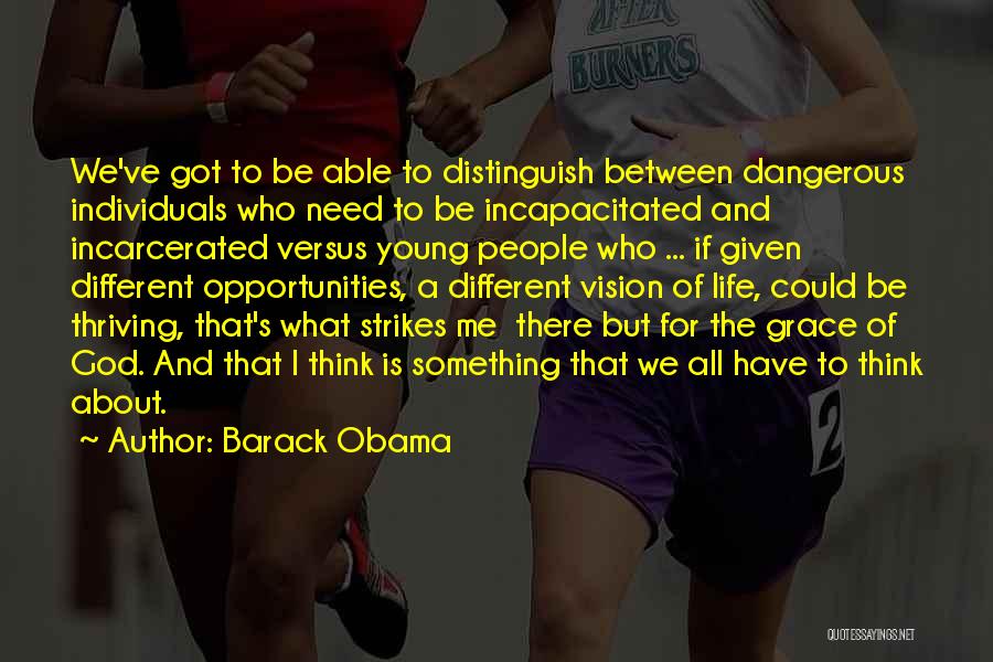 God Given Opportunities Quotes By Barack Obama
