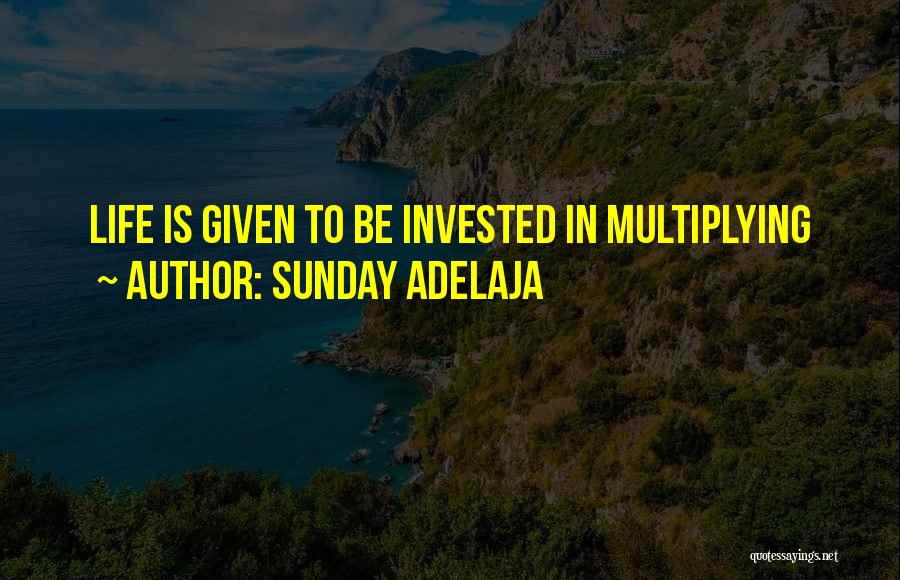 God Given Opportunities Quotes By Sunday Adelaja