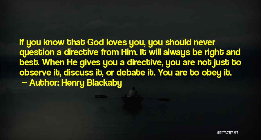 God Gives Best Quotes By Henry Blackaby