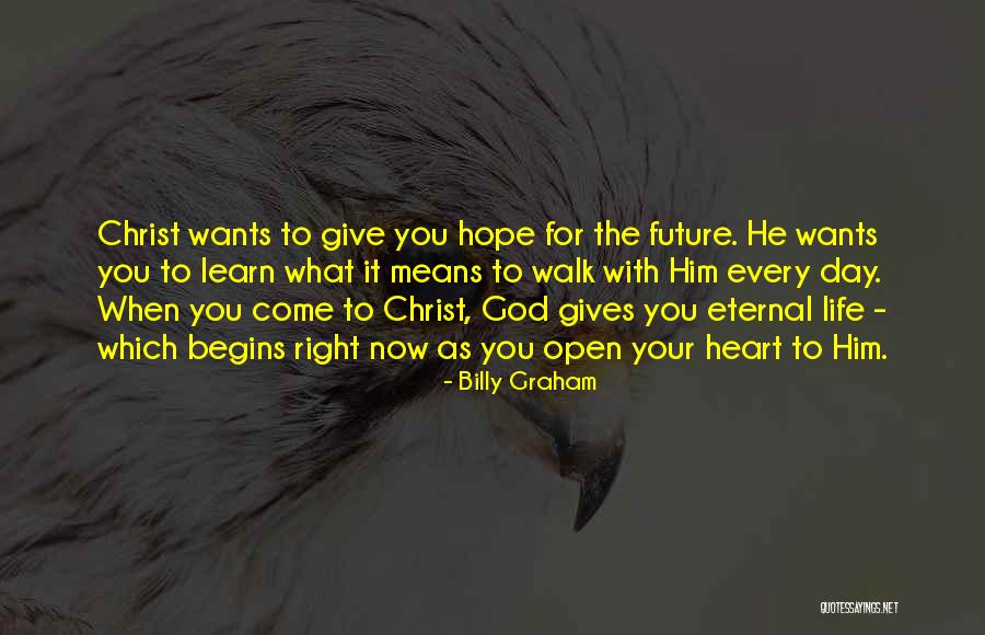 God Gives Hope Quotes By Billy Graham