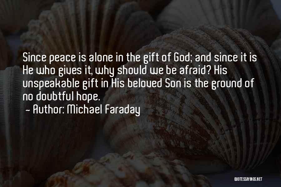 God Gives Hope Quotes By Michael Faraday