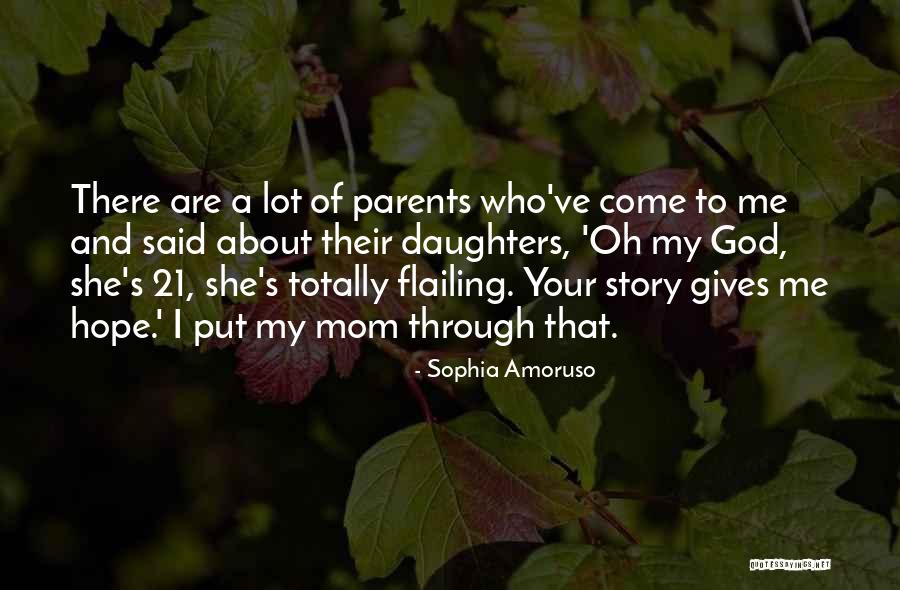 God Gives Hope Quotes By Sophia Amoruso God Gives Hope Quotes By Sophia Amoruso